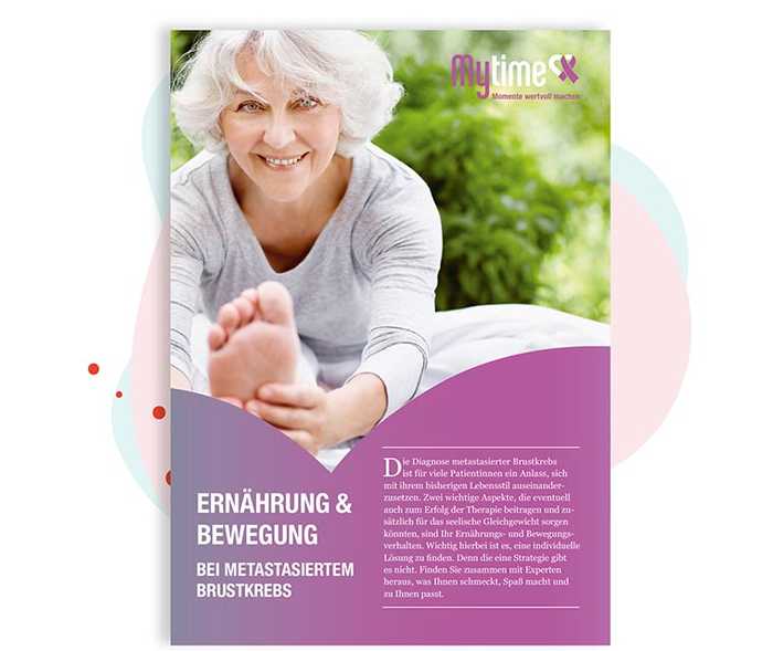Leben mit Brustkrebs: ERNÄHRUNG & BEWEGUNG Leben mit Brustkrebs: ERNÄHRUNG & BEWEGUNG