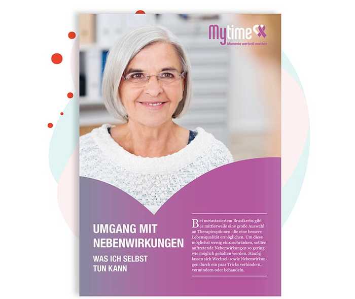 Leben mit Brustkrebs: UMGANG MIT NEBENWIRKUNGEN Leben mit Brustkrebs: UMGANG MIT NEBENWIRKUNGEN