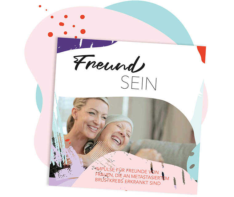 Leben mit Brustkrebs: Broschüre „Freund sein“