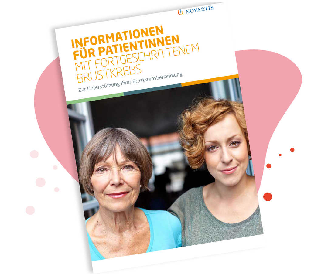Leben mit Brustkrebs: Broschüre Informationen für Patientinnen mit fortgeschrittenem Brustkrebs