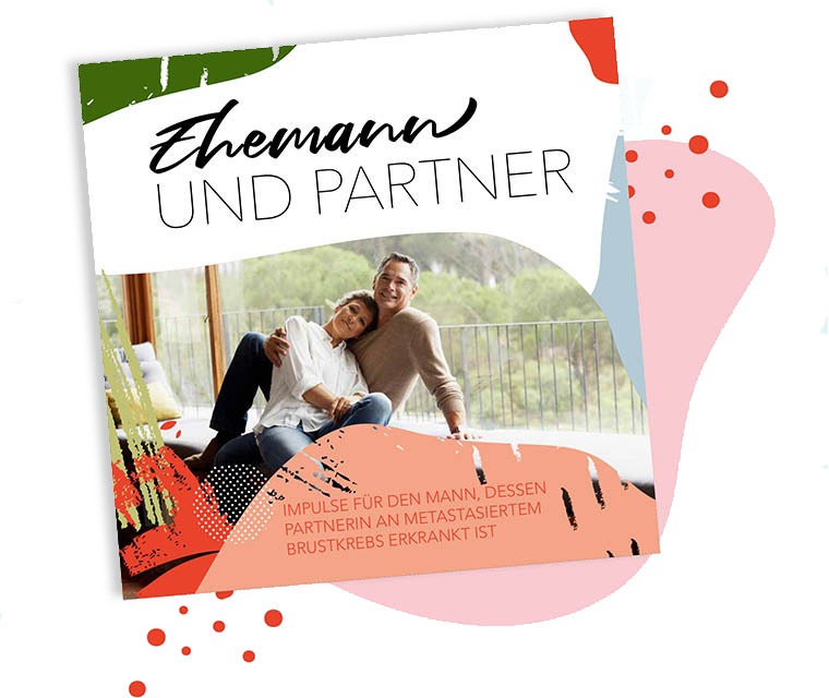 Leben mit Brustkrebs: Broschüre „Ehemänner und Partner“